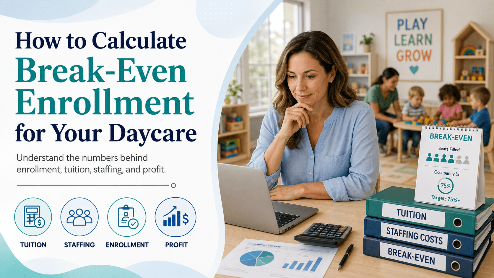daycare break-even enrollment